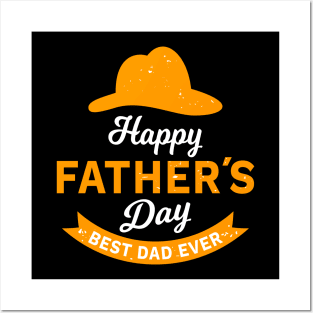 Happy Father's Day Best Dad Ever Posters and Art